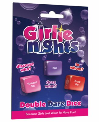 Girlie Nights : Double Dare Dice